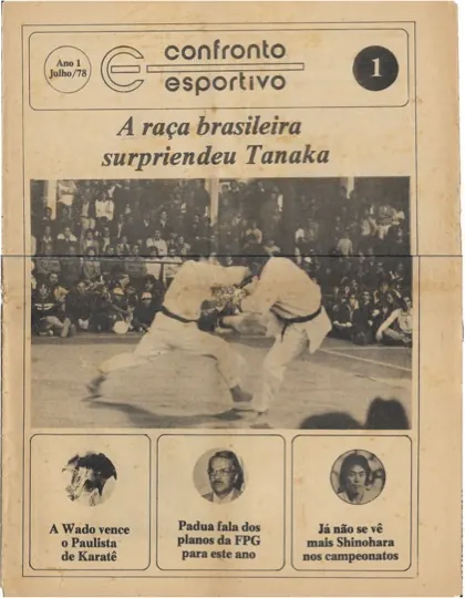 Capa do jornal Confronto Esportivo, ano 1, número 1, julho de 1978, com a manchete A raça brasileira surpreendeu Tanaka